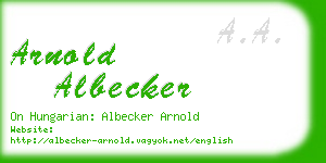 arnold albecker business card
